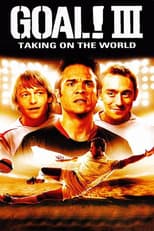 Poster for Goal III: Taking on the World