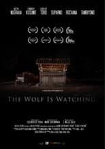 Poster for The Wolf is Watching