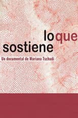 Poster for Lo que sostiene