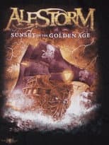 Poster for Alestorm - The making of Sunset On The Golden Age