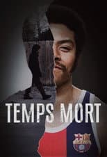 Poster for Temps mort: la resurrecció de Charles Thomas