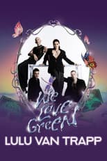 Poster for Lulu Van Trapp en concert à We Love Green 2024