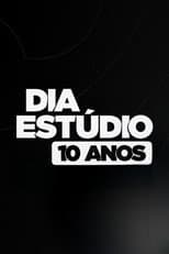 Poster for Dia Estúdio: 10 Anos