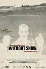 Poster for Without Snow