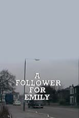 Poster for A Follower for Emily