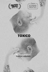Poster for Toxico