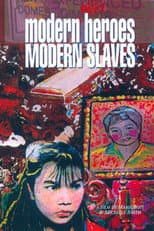 Poster for Modern Heroes Modern Slaves