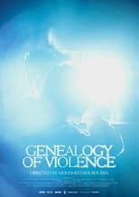 Poster for Genealogy of Violence
