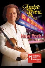 Poster for Andre Rieu : Live In New York