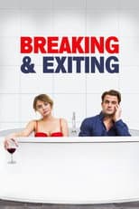 Poster for Breaking & Exiting