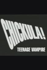 Poster for Chickula! Teenage Vampire