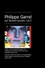 Poster for L’Art, c’est se perdre dans les châteaux du rêve (entretien avec Philippe Garrel III)