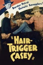Poster for Hair-Trigger Casey