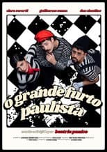 Poster for O Grande Furto Paulista