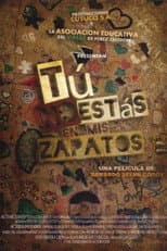 Poster for Tú No Estás en Mis Zapatos