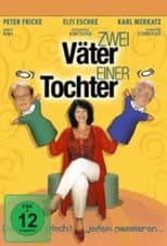 Poster for Zwei Väter einer Tochter