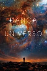 Poster for A Dança do Universo com Marcelo Gleiser