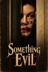 Poster for Something Evil