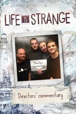 Poster for Life Is Strange: Directors' Commentary