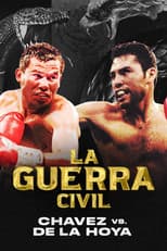 Poster for La Guerra Civil: Chavez vs. de la Hoya