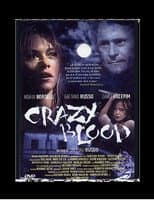 Poster for Crazy Blood