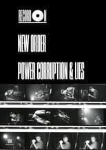 Poster for Record On: New Order - Power, Corruption & Lies