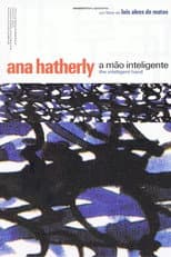 Poster for Ana Hatherly: A Mão Inteligente