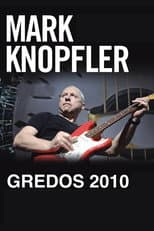 Poster for Mark Knopfler: Live in Gredos