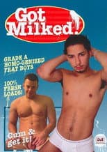Poster for Got Milked!