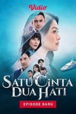 Poster for Satu Cinta Dua Hati