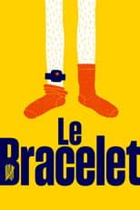Poster for Le Bracelet