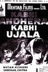 Poster for Kabhi Andhera Kabhi Ujala