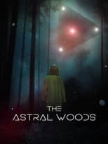 Poster for The Astral Woods
