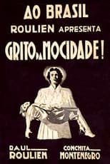 Poster for O Grito da Mocidade