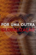 Poster for Milton Santos - Por Uma Outra Globalização