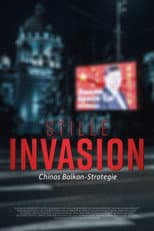 Poster for The Silent Invasion: China and Its Balkan Strategy