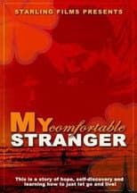 Poster for My Comfortable Stranger