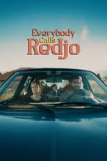 Poster for Everybody Calls Redjo