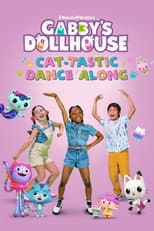 Poster for Gabby's Dollhouse: Cat-tastic Dance Along