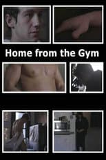 Poster for Home from the Gym