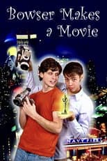 Poster for Bowser Makes a Movie