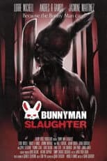 Poster for Bunny Man Slaughter