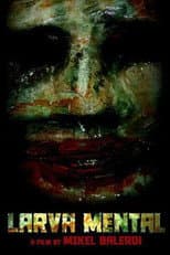 Poster for Larva Mental