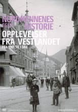 Poster for Nordmennenes Egen Historie - Opplevelser fra Vestlandet