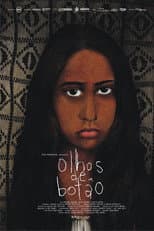 Poster for Olhos de Botão