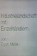 Poster for Industrielandschaft mit Einzelhändlern