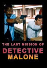 Poster for The Last Mission of Detective Malone