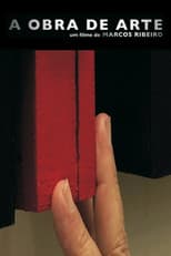 Poster for A Obra de Arte