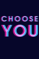 Poster for Choose You