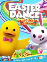 Poster for Easter Dance: Party Like An Easter Chick